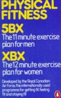 Royal Canadian Air Force Exercise Plans for Physical Fitness, Two Books in One: XBX / 5BX (Revised U.S. Edition) 0671805924 Book Cover