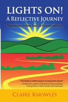 Lights On! A Reflective Journey 0972120440 Book Cover