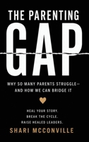 The Parenting Gap B0HD3W5LRK Book Cover