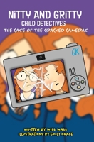 Nitty and Gritty, Child Detectives: The Case of the Cracked Cameras 0645240907 Book Cover