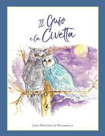 Il gufo e la civetta 994508996X Book Cover