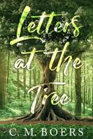 Letters at the Tree 1733316310 Book Cover