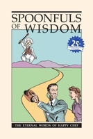 Spoonfuls of Wisdom: The Eternal Words of Happy Chef 1329846745 Book Cover