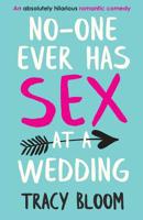 No-One Ever Has Sex at a Wedding 178681837X Book Cover
