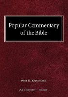 Popular Commentary of the Bible Old Testament Volume 1 0758617984 Book Cover