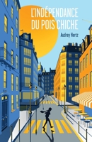 L'Indépendance du pois chiche (French Edition) B087SD4ZW7 Book Cover