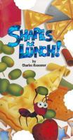 Shapes for Lunch! ("Bite" Books Series) 1934650161 Book Cover