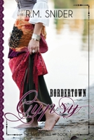 Bordertown Gypsy 1549878719 Book Cover