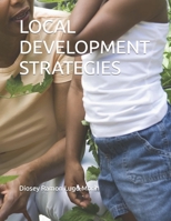 LOCAL DEVELOPMENT STRATEGIES B0CCZV8W2T Book Cover