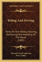 Riding and Driving 1022172883 Book Cover