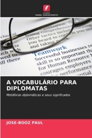 A Vocabulário Para Diplomatas (Portuguese Edition) 6630163982 Book Cover
