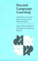 Second Language Learning: Contrastive Analysis, Error Analysis, and Related Aspects 0472080334 Book Cover