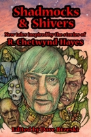 Shadmocks & Shivers: New Tales Inspired by the Stories of  R. Chetwynd-Hayes 0957296282 Book Cover