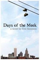 Days of the Meek 142415362X Book Cover