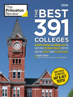 The Best 391 Colleges, 2026: In-Depth Profiles & Ranking Lists to Help Find the Right College For You (2026) (College Admissions Guides) 0593518292 Book Cover