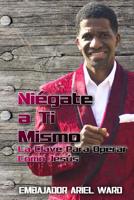 Ni�gate a Ti Mismo 1092467483 Book Cover