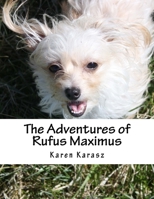 Rufus Maximus 1530816432 Book Cover