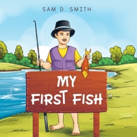 My First Fish 1736651862 Book Cover
