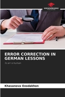 ERROR CORRECTION IN GERMAN LESSONS: To err is human 620763134X Book Cover
