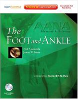 AANA Advanced Arthroscopy: The Foot and Ankle: Expert Consult: Online, Print and DVD 1437706622 Book Cover