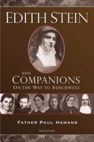 Edith Stein and Companions 1586173367 Book Cover