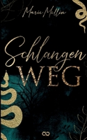 Schlangenweg (German Edition) 3384328345 Book Cover