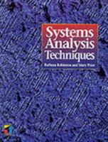 Systems Analysis Techniques (Tutorial Guides in Computing and Information Systems) 1850321833 Book Cover