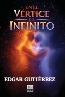 En el vértice del infinito (Spanish Edition) 9564241235 Book Cover
