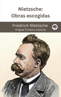 Nietzsche: Obras escogidas (Spanish Edition) 9357542132 Book Cover