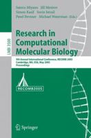 Research in Computational Molecular Biology: 9th Annual International Conference, RECOMB 2005, Cambridge, MA, USA, May 14-18, 2005, Proceedings (Lecture Notes in Computer Science)