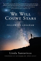 We Will Count Stars: Following Abraham B0CJT7VFRT Book Cover