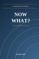Congratulations. Now What?: The Toolkit Right in Front of You B0HBM19835 Book Cover