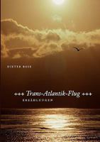 Trans-Atlantik-Flug 3833455039 Book Cover