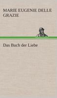 Das Buch der Liebe 3849530191 Book Cover
