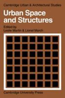 Urban Space and Structures (Cambridge Urban and Architectural Studies) 0521084148 Book Cover