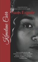 Sans Espoir 976827123X Book Cover