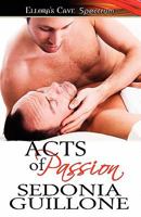Acts of Passion: A Jack Cade/Michael DiSanto Novel of Susoense 1419962418 Book Cover