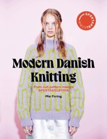 Spectacular: Modern Danish Knitting 184091906X Book Cover