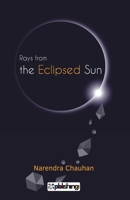 Rays From the Eclipsed Sun 9388304934 Book Cover