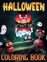 Halloween Coloring Book: A Beautiful Mind Refreshing Collection Of Halloween Coloring Books with Beautiful and Highly Detailed Images B08JDTR2LJ Book Cover