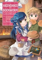 Ascendance of a Bookworm (Manga) Part 1 Volume 2 1718372515 Book Cover