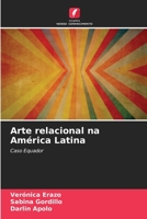 Arte relacional na América Latina 6206328899 Book Cover