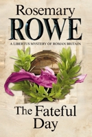 The Fateful Day 1847515460 Book Cover
