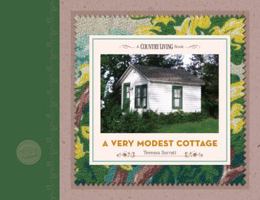 A Very Modest Cottage 1588167976 Book Cover
