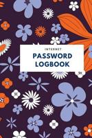 Internet Password Logbook: Address Logbook - Web Site Password Keeper - Alphabetical Password Book for Protection Logs and Passwords, small 6x9 108015664X Book Cover