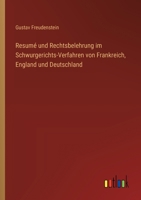 Resumé und Rechtsbelehrung im Schwurgerichts-Verfahren von Frankreich, England und Deutschland (German Edition) 3368649000 Book Cover