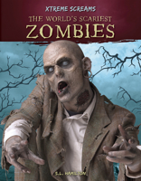 The World’s Scariest Zombies 1644946270 Book Cover