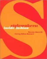 Stylemakers : Inside Fashion 1580930999 Book Cover