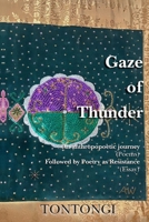 Gaze of Thunder 1936431467 Book Cover
