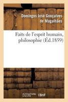 Faits de L Esprit Humain, Philosophie 2012816479 Book Cover